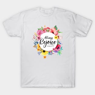 Always Rejoice T-Shirt